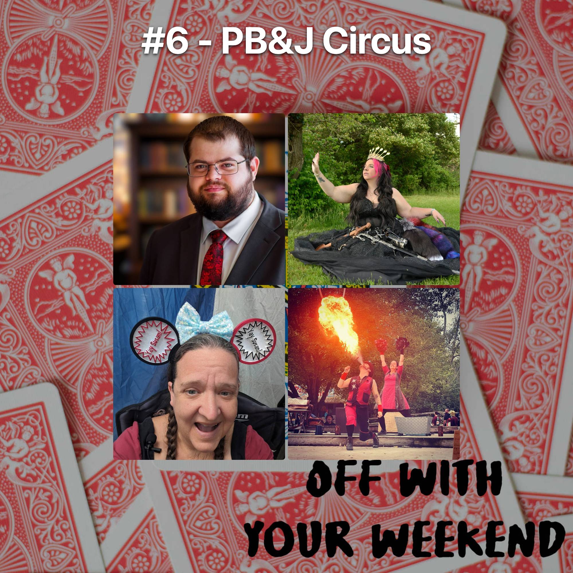 #6 - PB&J Circus episode artwork