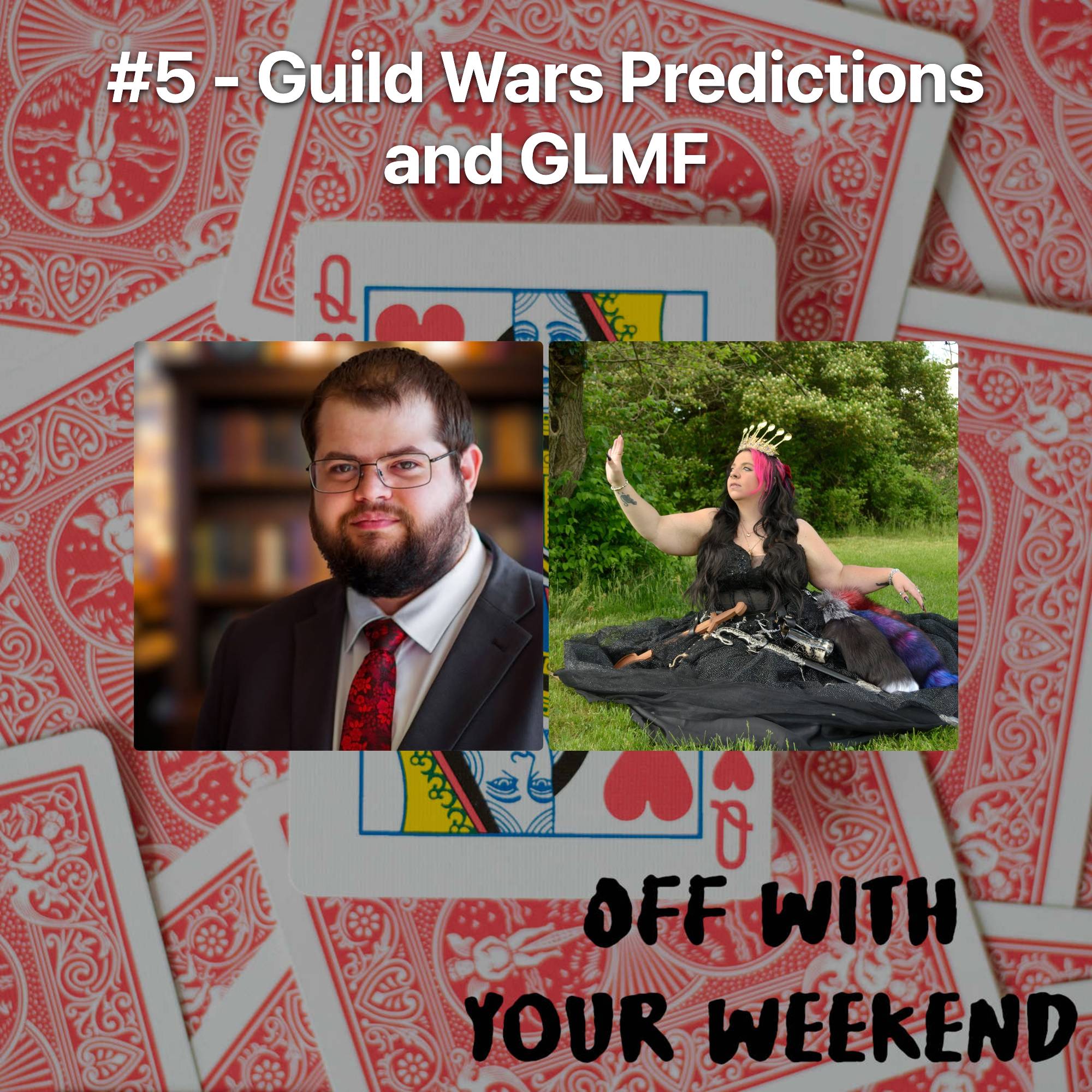 #5 - Guild Wars Predictions and GLMF episode artwork