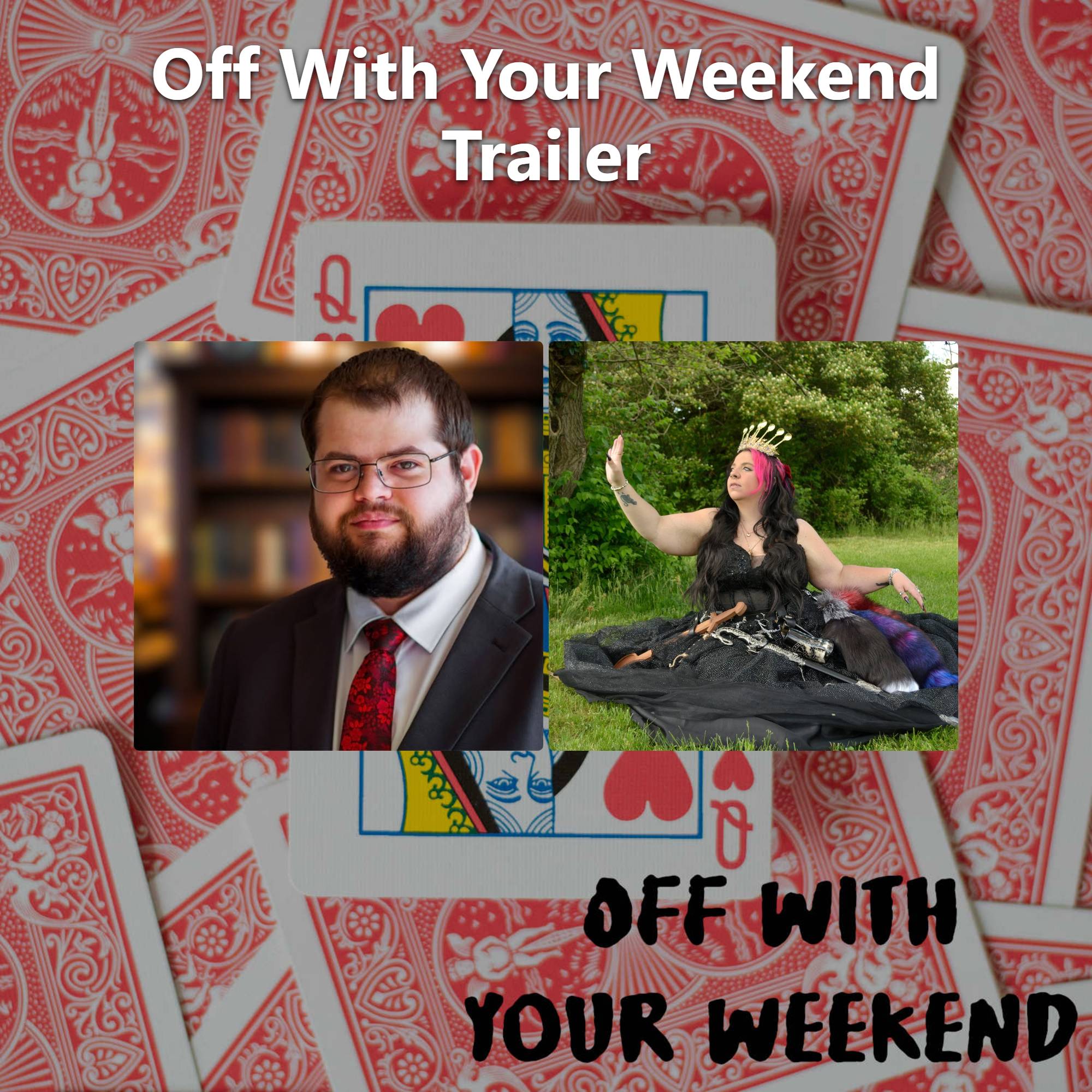Off With Your Weekend Trailer episode artwork